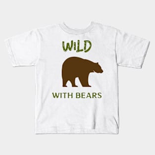 Wild with Bears Kids T-Shirt